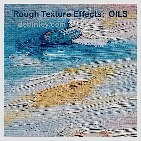 creating texture in oils, oil painting tips for depth, textural effects in foreground, debiriley.com