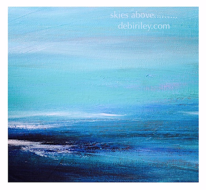 landscape in oils, contemporary oil painting, abstract in ocean blue, cerulean sky blue, debiriley.com
